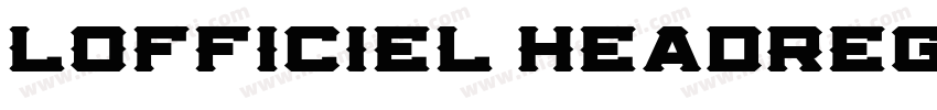 LOfficiel HeadRegula字体转换